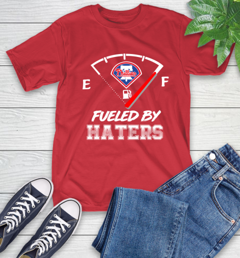 Philadelphia Phillies MLB Baseball Fueled By Haters Sports T-Shirt 11