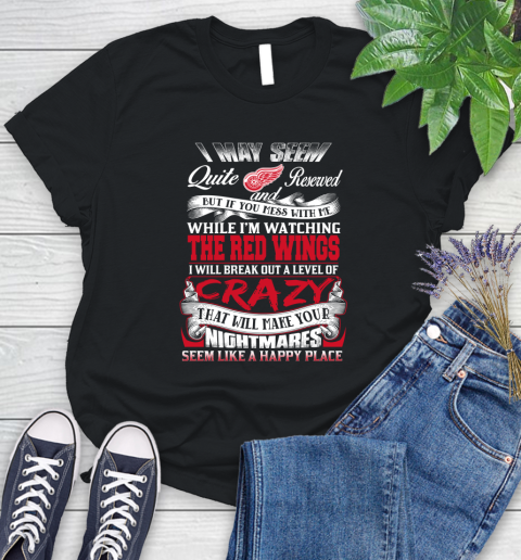 Detroit Red Wings NHL Hockey Don't Mess With Me While I'm Watching My Team Women's T-Shirt