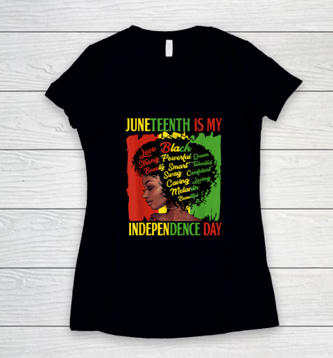 Juneteenth Is My Independence Day Black Women Women's V-Neck T-Shirt