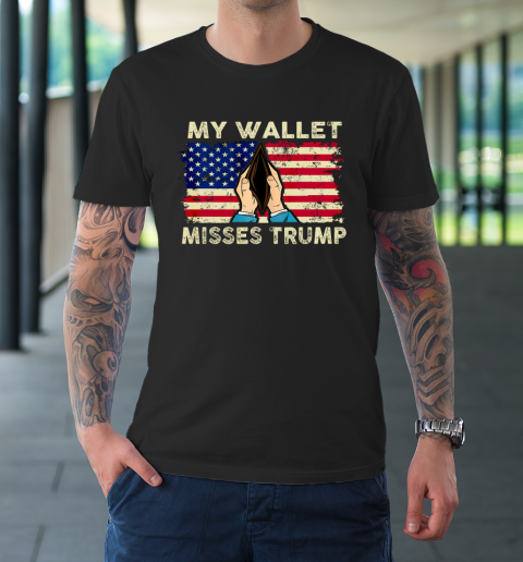 My Wallet Misses Trump Better Economy USA American Flag T-Shirt