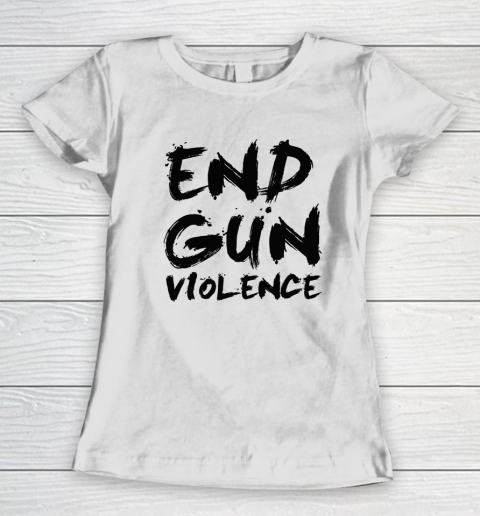 End Gun Violence Women's T-Shirt
