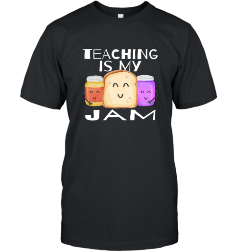 I Love Teaching T shirt TEACHING IS MY JAM Shirt Teachers T-Shirt