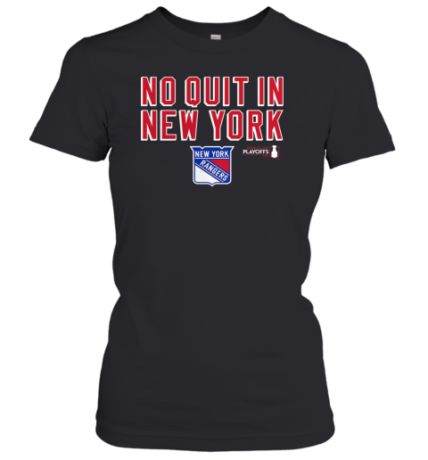 New York Rangers No Quit In New York Women's T-Shirt