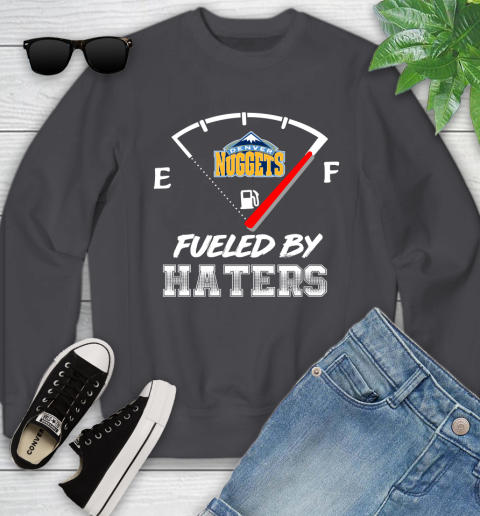 Denver Nuggets NBA Basketball Fueled By Haters Sports Youth Sweatshirt 5