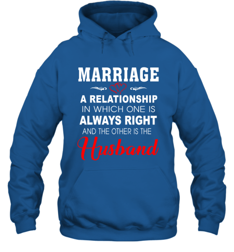 Funny Marriage Shirt Gift for Wife and Husband Couples Hoodie