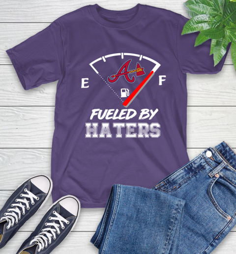 Atlanta Braves MLB Baseball Fueled By Haters Sports T-Shirt 5