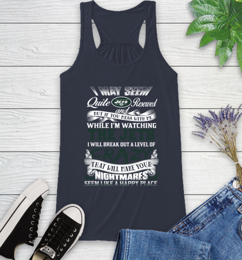 New York Jets NFL Football Don't Mess With Me While I'm Watching My Team Racerback Tank 10