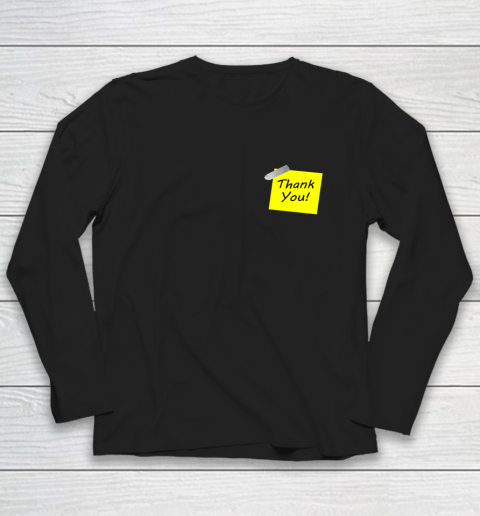 Thank You Sticky Note Give Thanks Thanksgiving Funny Long Sleeve T-Shirt