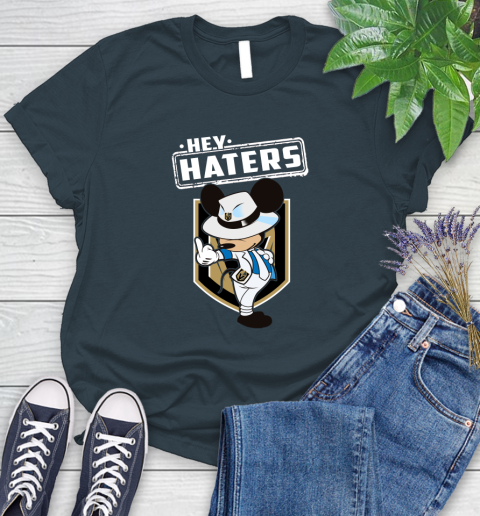 NHL Hey Haters Mickey Hockey Sports Vegas Golden Knights Women's T-Shirt 11