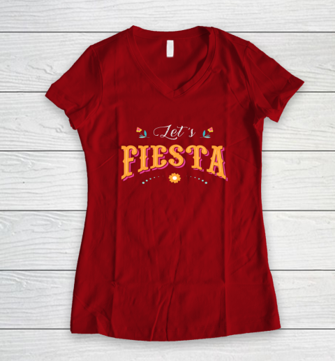 Cinco De Mayo Party Lets Fiesta Mexican Typography Women's V-Neck T-Shirt 6