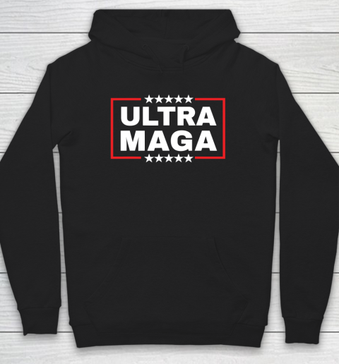 Ultra Maga Funny Trump Hoodie