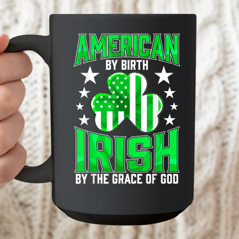 Funny Irish Pride St Patrick's Day Celtic Green Shamrocks Ceramic Mug 15oz