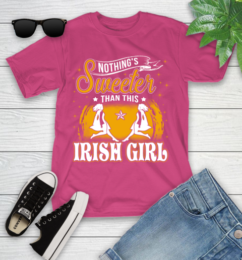 Nothing's Sweeter Than This Irish Girl Youth T-Shirt 26