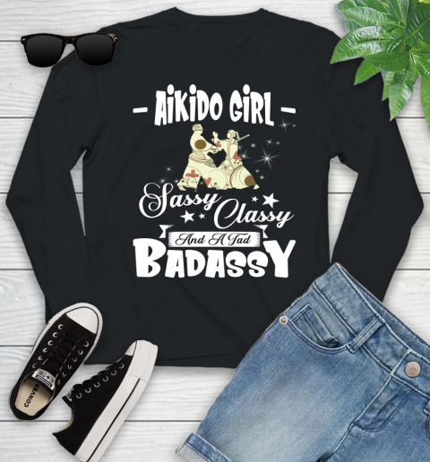 Aikido Girl Sassy Classy And A Tad Badassy Youth Long Sleeve