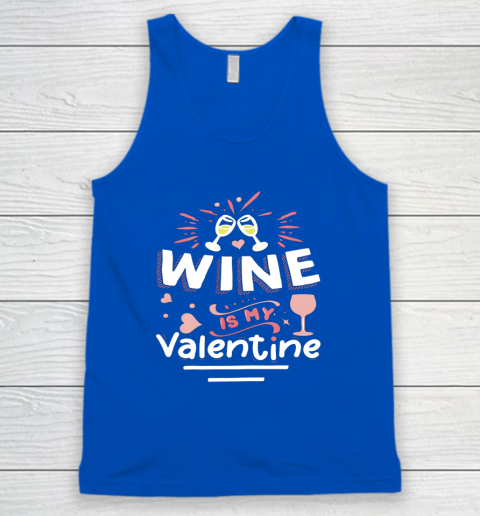 Wine Is My Valentine Valentines Day Funny Pajama Tank Top 3