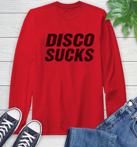 Disco sucks Long Sleeve T-Shirt 9