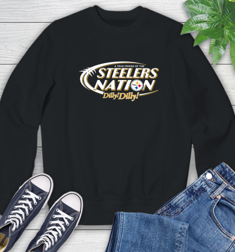 NFL A True Friend Of The Pittsburgh Steelers Dilly Dilly Football Sports Sweatshirt