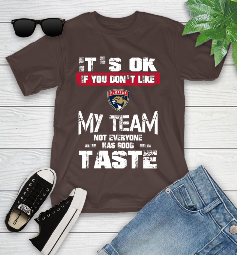 Los Angeles Kings NHL Hockey It's Ok If You Don't Like My Team Not Everyone Has Good Taste (2) Youth T-Shirt 7