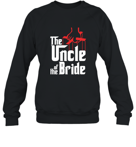 Mens Uncle of the Bride T Shirt Sweatshirt