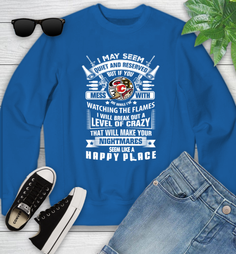 Calgary Flames NHL Hockey Don't Mess With Me While I'm Watching My Team Sports Youth Sweatshirt 7