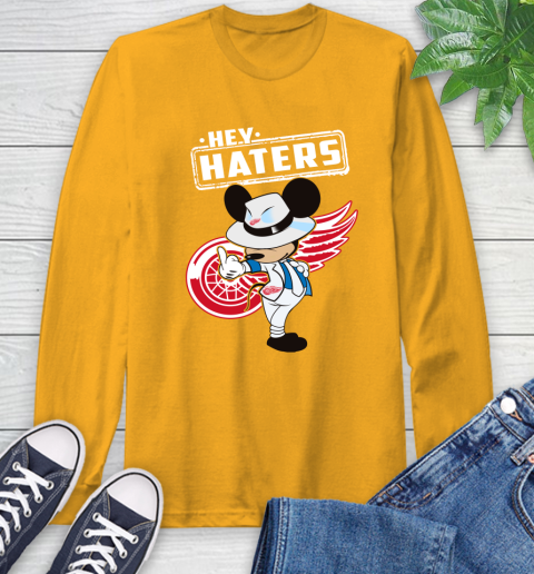 NHL Hey Haters Mickey Hockey Sports Detroit Red Wings Long Sleeve T-Shirt 2