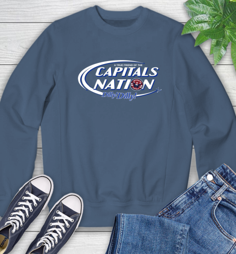 NHL A True Friend Of The Washington Capitals Dilly Dilly Hockey Sports Sweatshirt 8