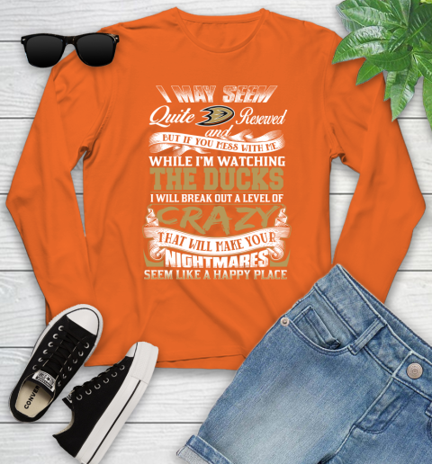 Anaheim Ducks NHL Hockey Don't Mess With Me While I'm Watching My Team Youth Long Sleeve 3