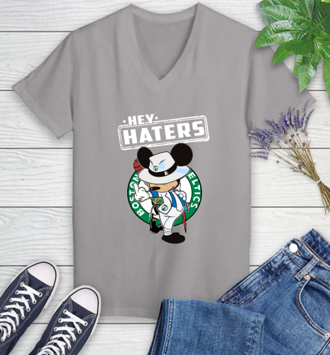 NBA Hey Haters Mickey Basketball Sports Boston Celtics Women's V-Neck T-Shirt 4