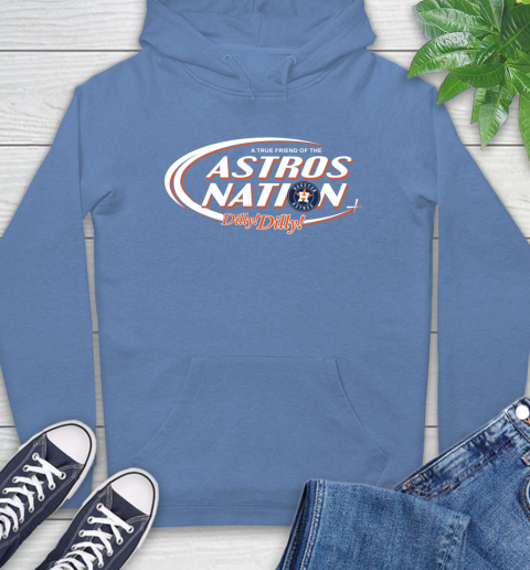 MLB A True Friend Of The Houston Astros Dilly Dilly Baseball Sports Hoodie 11