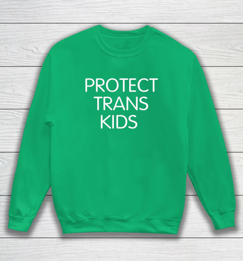Protect Trans Kids Shirt Sweatshirt 4