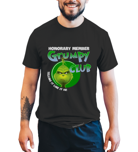 Grinch T Shirt, Honorary Member Grumpy Club Tshirt, Christmas Movie Shirt, Christmas Gifts