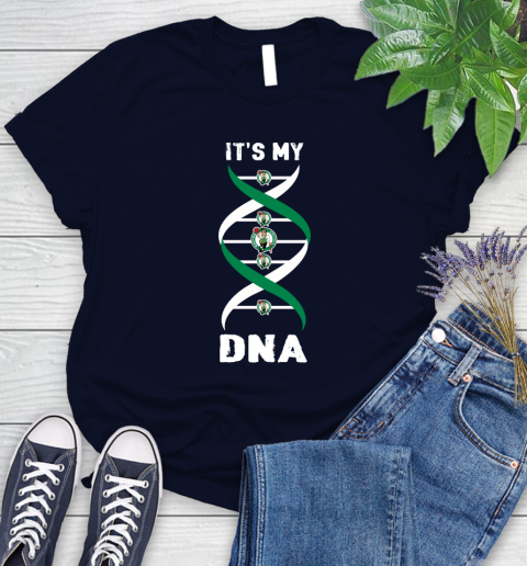 Boston Celtics NBA Basketball It's My DNA Sports Women's T-Shirt 2