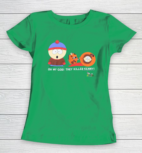 Oh My God They Killed Kenny Shirt South Park Adult Cartoon Women's T-Shirt 4