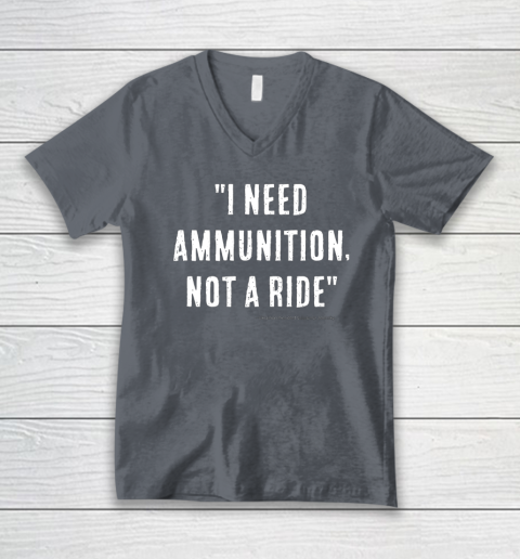 I Need Ammunition Not A Ride Ukrainian President Zelensky V-Neck T-Shirt 3