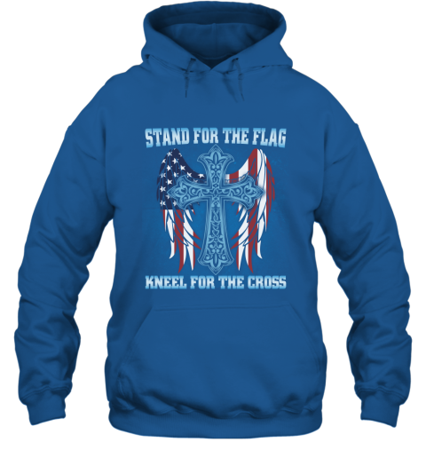 Stand For The Flag Kneel For The Cross Hoodie