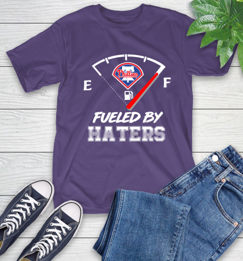 Philadelphia Phillies MLB Baseball Fueled By Haters Sports T-Shirt 5