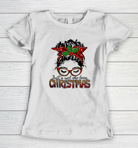 Just A Girl Who Loves Christmas Buffalo Plaid Messy Bun Girl Women's T-Shirt