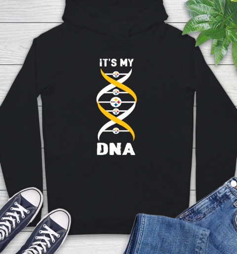 Pittsburgh Steelers NFL Football It's My DNA Sports Hoodie