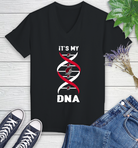 Portland Trail Blazers NBA Basketball It's My DNA Sports Women's V-Neck T-Shirt