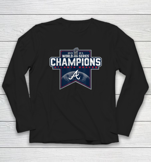 Braves World Series Champions 2021 Long Sleeve T-Shirt