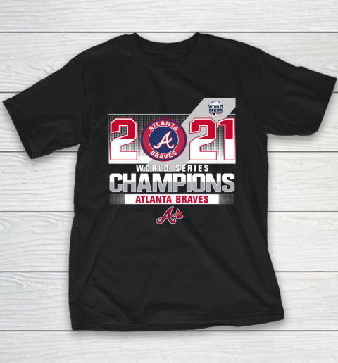 Braves World Series Champions 2021 Shirt Youth T-Shirt
