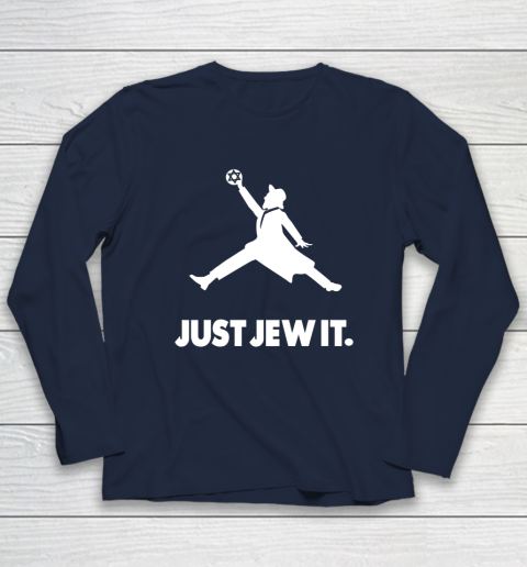 Just Jew It Jewish Long Sleeve T-Shirt 2