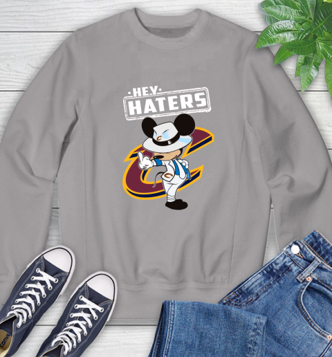 NBA Hey Haters Mickey Basketball Sports Cleveland Cavaliers Sweatshirt 5