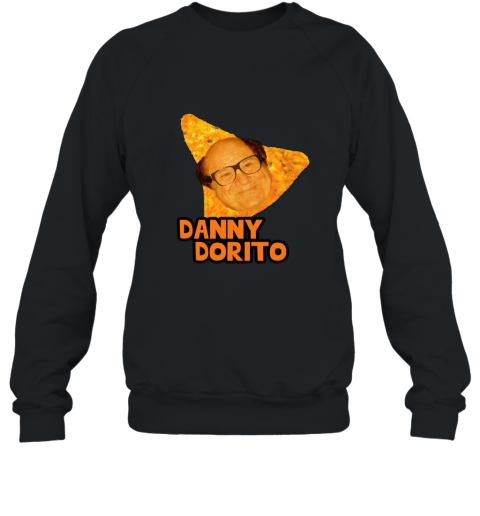Danny Dorito. Funny Danny DeVito Parody T Shirt Sweatshirt