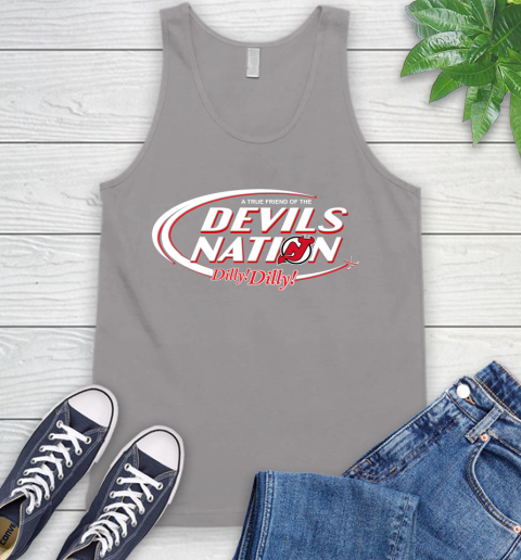NHL A True Friend Of The New Jersey Devils Dilly Dilly Hockey Sports Tank Top 3