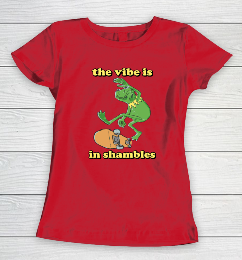 The Vibe Is In Shambles Kermit The Frog Women's T-Shirt 6