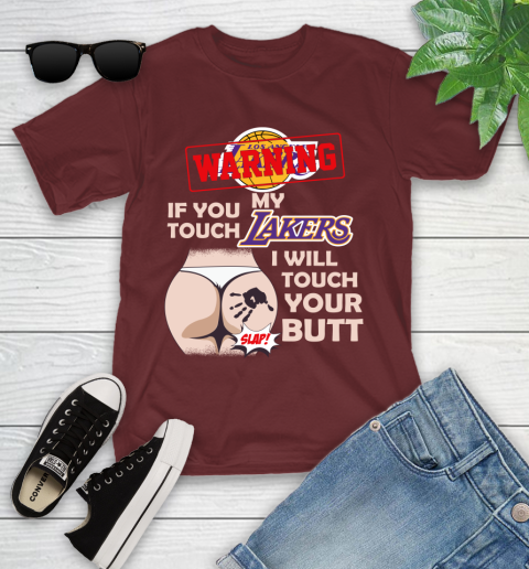 Los Angeles Lakers NBA Basketball Warning If You Touch My Team I Will Touch My Butt Youth T-Shirt 15 Los Angeles Lakers NBA Basketball Warning If You Touch My Team I Will Touch My Butt Youth T-Shirt - Image 15