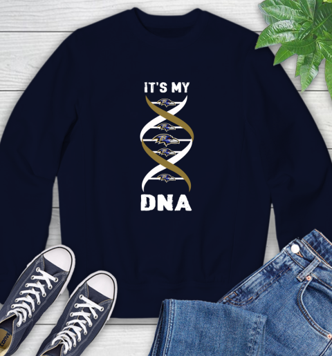 Baltimore Ravens NFL Football It's My DNA Sports Sweatshirt 2