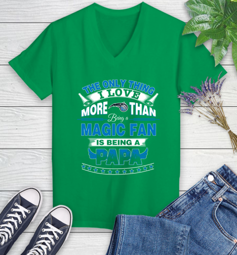 NBA The Only Thing I Love More Than Being A Orlando Magic Fan Is Being A Papa Basketball Women's V-Neck T-Shirt 5