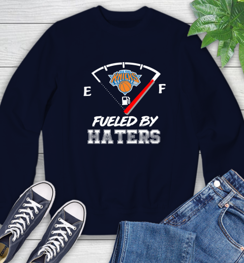 New York Knicks NBA Basketball Fueled By Haters Sports Sweatshirt 2